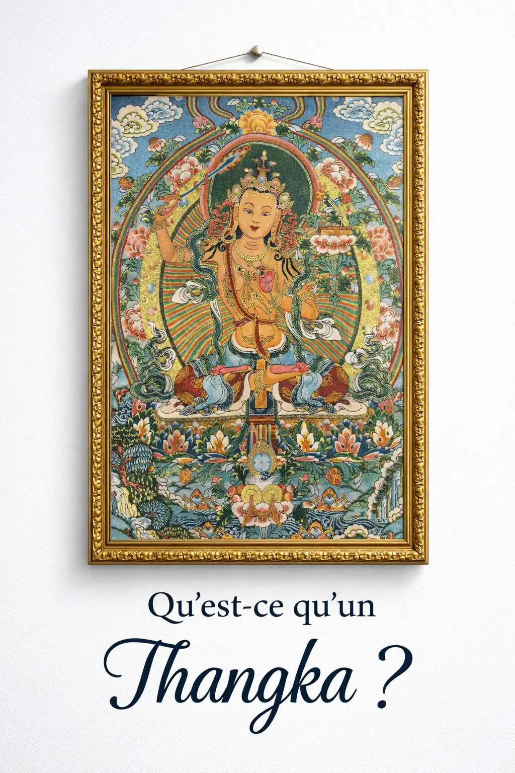 Qu'est ce qu'un Thangka?